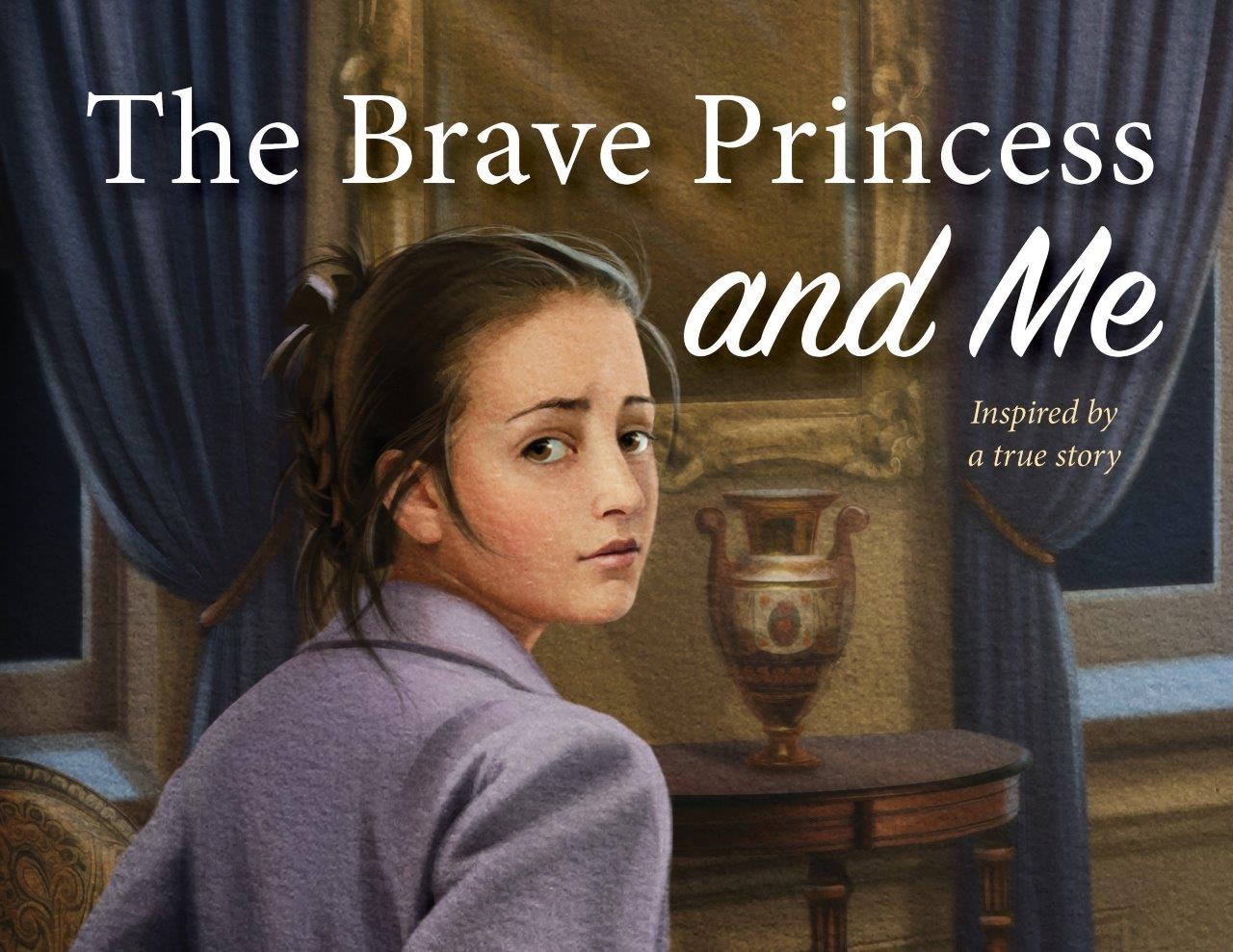 The Brave Princess and Me -HEW2019 picture book cover