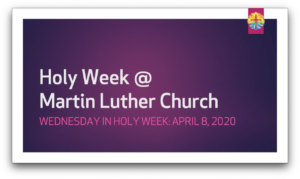 Holy Wednesday Scripture(Apr8-2020)