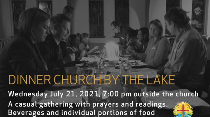 2021-07-21 Dinner Church OUTSIDE THE CHURCH