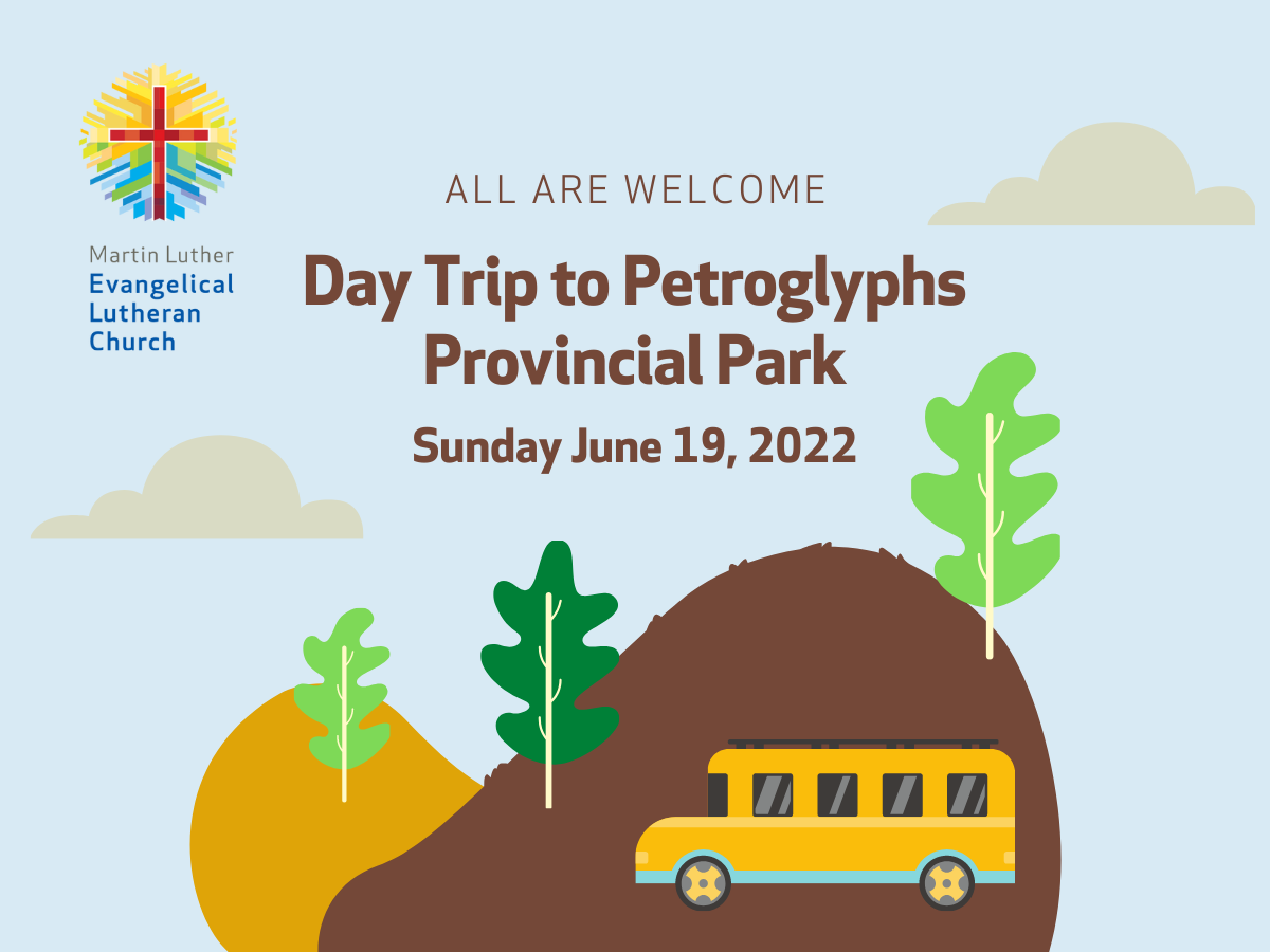 Tagesausflug Zum Petroglyphs Provincial Park Am 19. Juni 2022 Mit Schwestergemeinde:  Martin Luther Kirche Ottawa